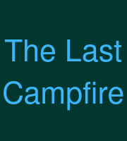 The Last Campfire